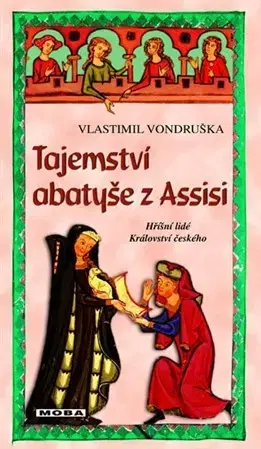 Historické romány Tajemství abatyše z Assisi - Vlastimil Vondruška