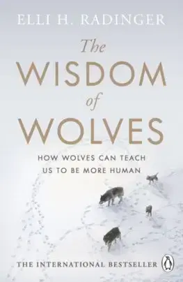 Cudzojazyčná literatúra The Wisdom of Wolves - Elli H. Radinger