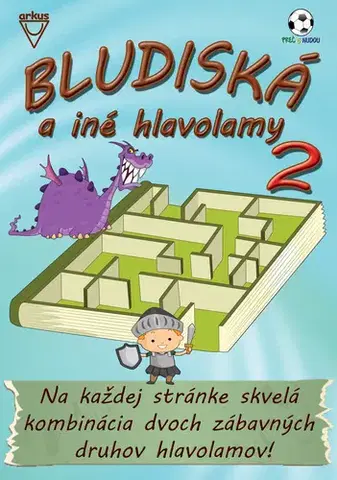 Pre deti a mládež - ostatné Bludiská a iné hlavolamy 2 - Jela Mlčochová,Richard Mečíř