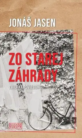 Romantická beletria Zo starej záhrady - Jonáš Jasen