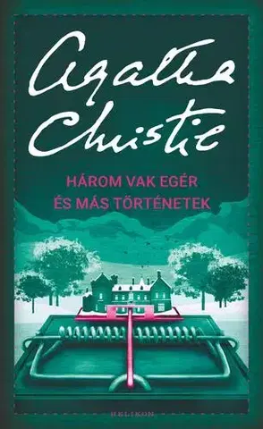 Detektívky, trilery, horory Három vak egér és más történetek - Agatha Christie