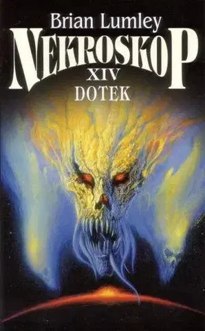 Sci-fi a fantasy Nekroskop XIV Dotek - Brian Lumley,Jana Mikulenková