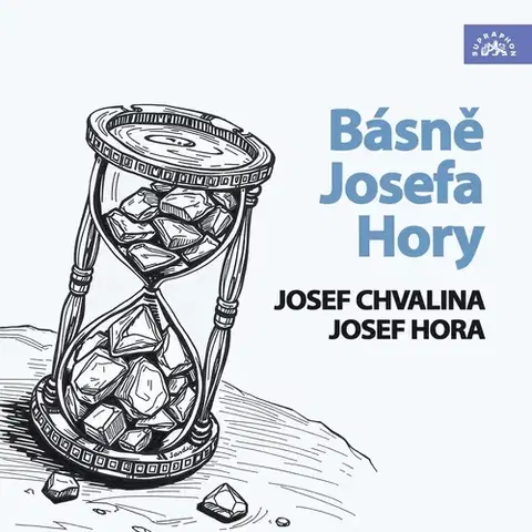 Poézia SUPRAPHON a.s. Básně Josefa Hory