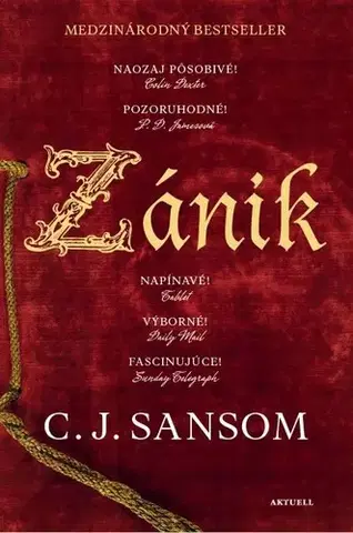 Detektívky, trilery, horory Zánik (Matthew Shardlake 1) - C. J. Sansom