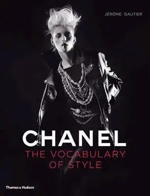 Umenie - ostatné Chanel Vocabulary of Style - Jerome Gautier