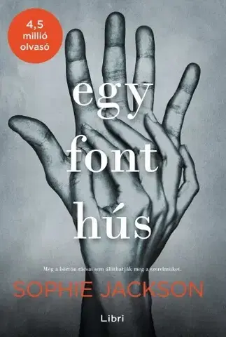 Romantická beletria Egy font hús - Sophie Jackson
