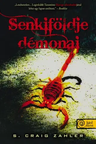 Detektívky, trilery, horory Senkiföldje démonai - S. Craig,Zsolt Beke