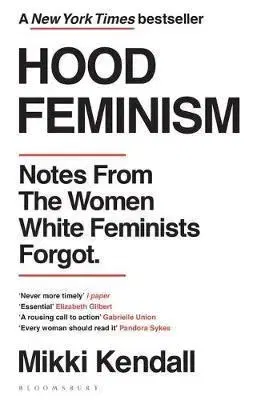 Eseje, úvahy, štúdie Hood Feminism - Mikki Kendall