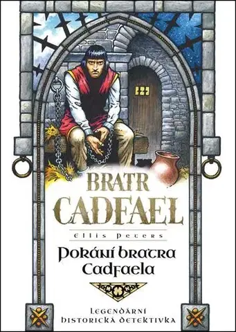 Detektívky, trilery, horory Pokání bratra Cadfaela - Ellis Petersová