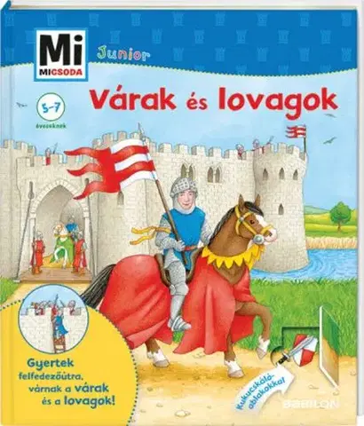 História Várak és lovagok - Mi Micsoda Junior 5. - Martin Stiefenhofer