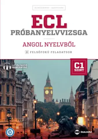 Učebnice a príručky ECL próbanyelvvizsga angol nyelvből - Beatrix Bajnóczi,Kirsi Haavisto
