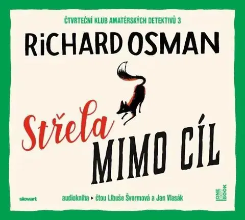 Detektívky, trilery, horory OneHotBook Střela mimo cíl - audiokniha