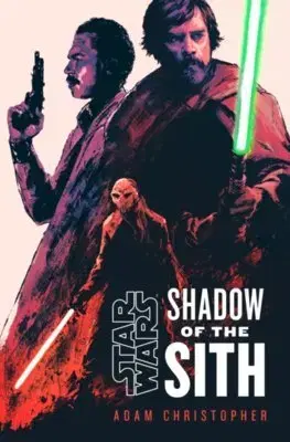 Sci-fi a fantasy Star Wars: Shadow of the Sith - Adam Christopher