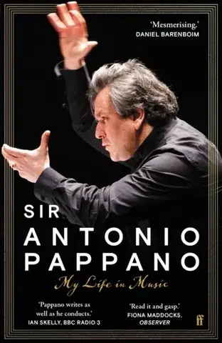 Biografie - Životopisy My Life in Music - Sir Antonio Pappano