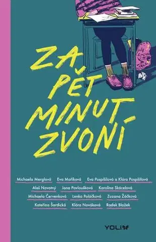Young adults Za pět minut zvoní - Kolektív autorov