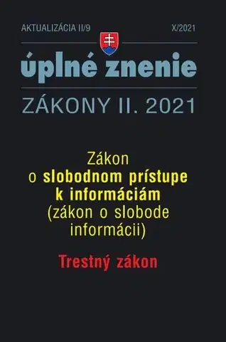 Zákony, zbierky zákonov Zákony 2021 II aktualizácia II 9 - Trestný zákon - Kolektív autorov