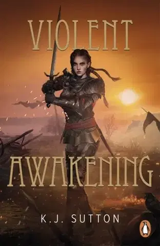 Sci-fi a fantasy Violent Awakening - K.J. Sutton