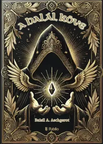 Sci-fi a fantasy A halál köve - Baisil A. Aschgerot