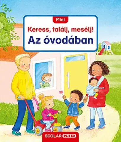 Leporelá, krabičky, puzzle knihy Mini Keress, találj, mesélj! Az óvodában - Sandra Grimm