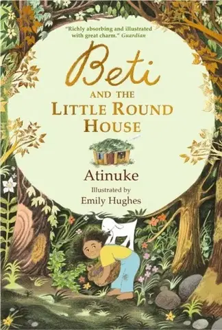 Pre deti a mládež Beti and the Little Round House - Atinuke