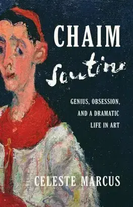 Umenie Chaim Soutine - Celeste Marcus