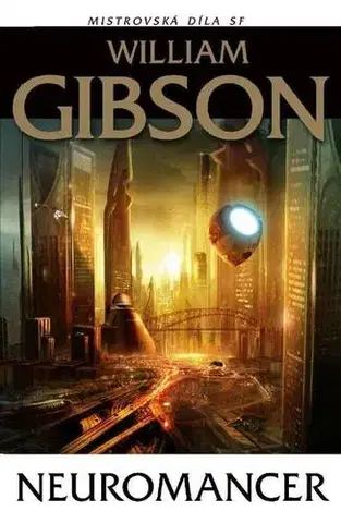 Sci-fi a fantasy Neuromancer - William Gibson