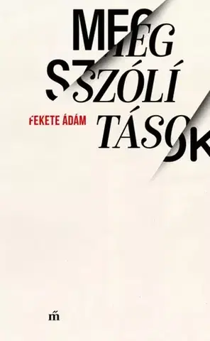 Svetová beletria Megszólítások - Fekete Ádám