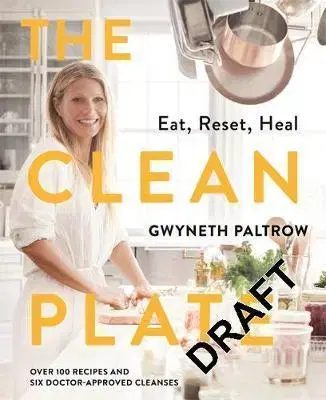 Osobnosti varia The Clean Plate - Gwyneth Paltrow