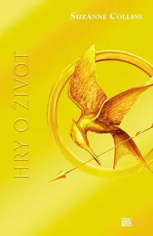 Young adults Hry o život 1: Hry o život, 2. vydanie - Suzanne Collins,Michal Jedinák