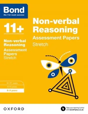 Učebnice, slovníky Bond 11+: Non-verbal Reasoning: Stretch Papers - Alison Primrose,Sarah Lindsay,Karen Morrison,Frances Down