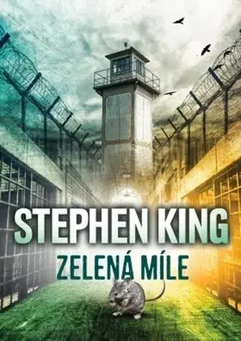 Detektívky, trilery, horory Zelená míle - Stephen King