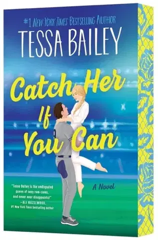 Romantická beletria Catch Her If You Can UK - Tessa Bailey