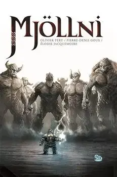 Komiksy Mjöllni - Pierre-Denis Goux,Olivier Peru