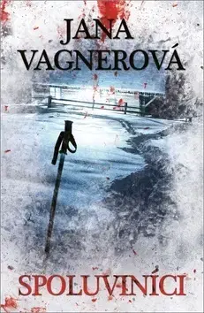 Detektívky, trilery, horory Spoluviníci - Jana Vagnerová
