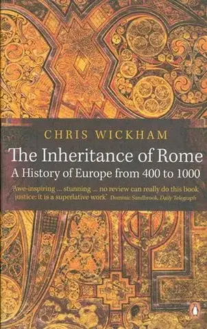 Cudzojazyčná literatúra The Inheritance of Rome - Chris Wickham