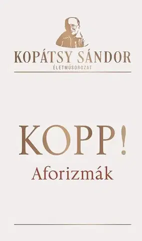 Novely, poviedky, antológie Kopp! - Kopátsy Sándor