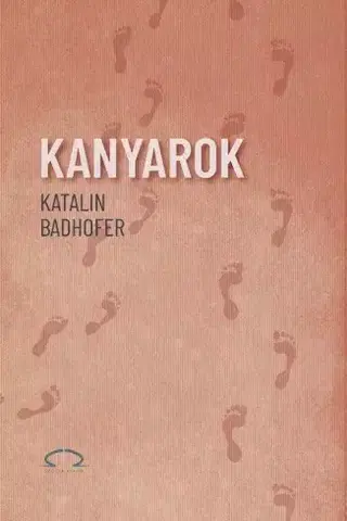 Svetová beletria Kanyarok - Badhofer Katalin
