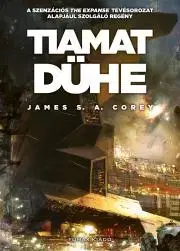 Sci-fi a fantasy Tiamat dühe - James S. A. Corey