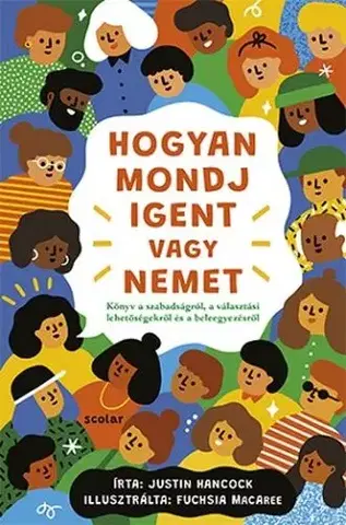 Pre deti a mládež - ostatné Hogyan mondj igent vagy nemet - Justin Hancock,Imre Bartók
