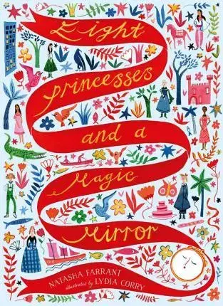 V cudzom jazyku Eight Princesses and a Magic Mirror - Natasha Farrant,Lydia Corry