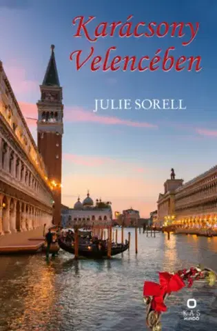 Romantická beletria Karácsony Velencében - Julie Sorell