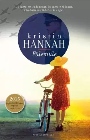Historické romány Fülemüle - Kristin Hannah