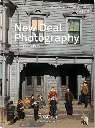 Fotografia New Deal Photography - USA 1935-1943 - Kolektív autorov