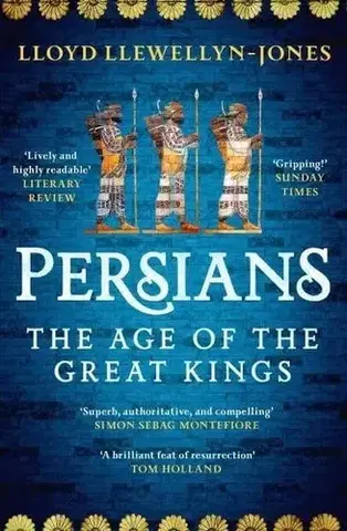 Starovek Persians - Lloyd Llewellyn-Jones