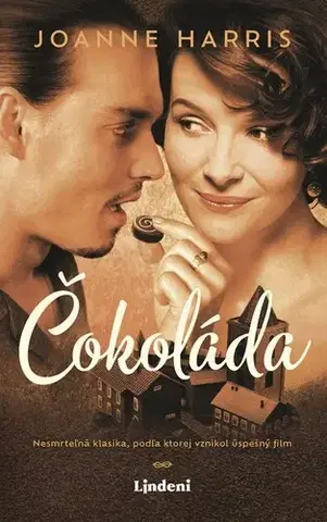 Svetová beletria Čokoláda - Joanne Harris,Nina Weidlerová