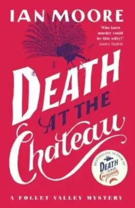 Detektívky, trilery, horory Death at the Chateau - Ian Moore