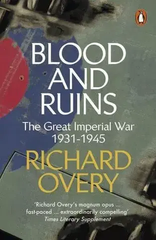 Druhá svetová vojna Blood and Ruins - Richard Overy