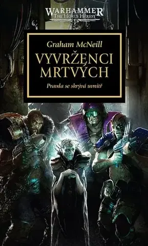 Sci-fi a fantasy Vyvrženci mrtvých - Graham McNeill