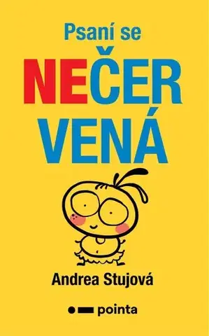 Romantická beletria Psaní se nečervená - Andrea Stujová