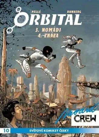 Komiksy Modrá CREW 10: Orbital 3+4 - Sylvain Runberg